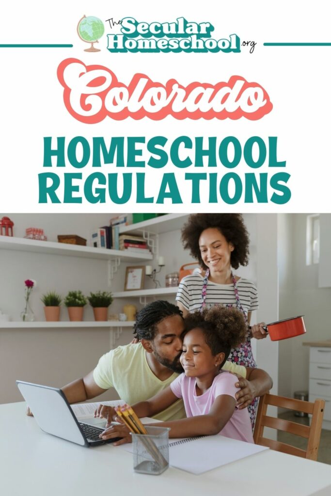 Colorado has moderate regulations when it comes to homeschooling.  It's important to understand the homeschool laws in Colorado.