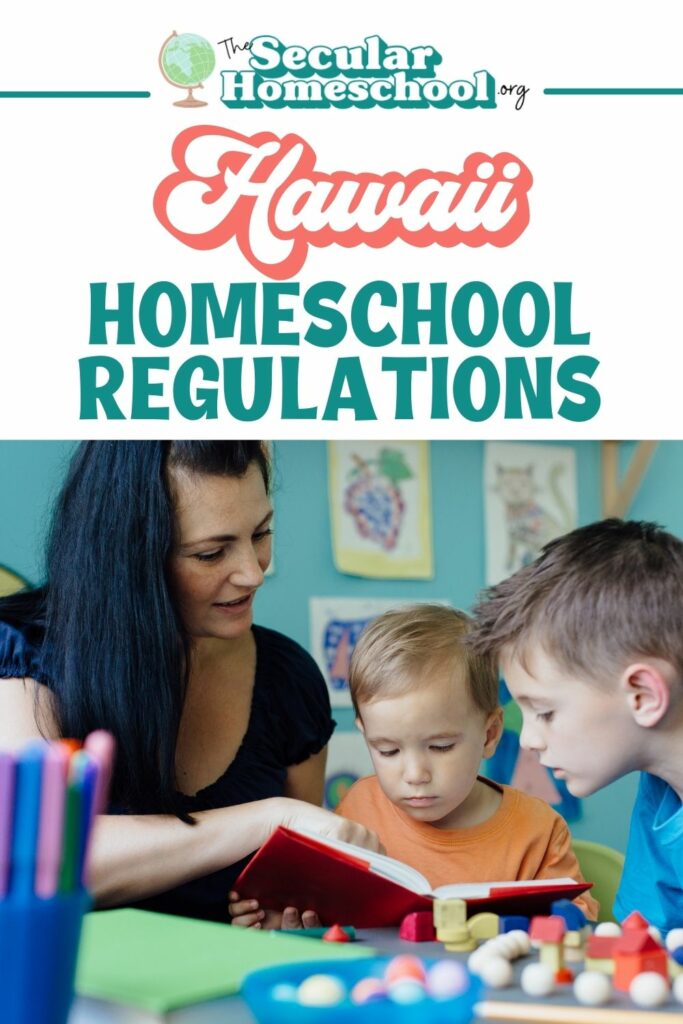 Homeschool regulations in Hawaii consists of recording keeping and meeting certain criteria. Make sure you stay compliant with Hawaii homeschool laws.