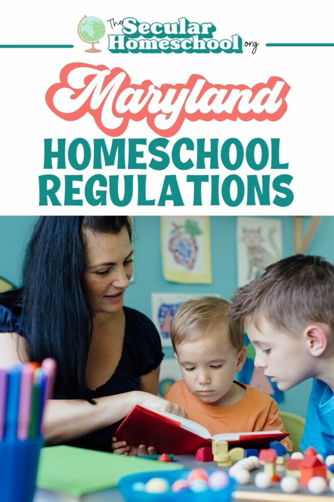 Maryland Homeschool Laws Homeschooling in Maryland Planning on homeschooling in Maryland? Make sure you're following these regulations so your homeschool stays in compliance with Maryland homeschool regulations.