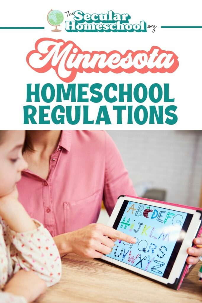 Minnesota Homeschool Laws Homeschooling in Minnesota Planning on homeschooling in Minnesota? Make sure you're following these regulations so your homeschool stays in compliance with Minnesota homeschool regulations.