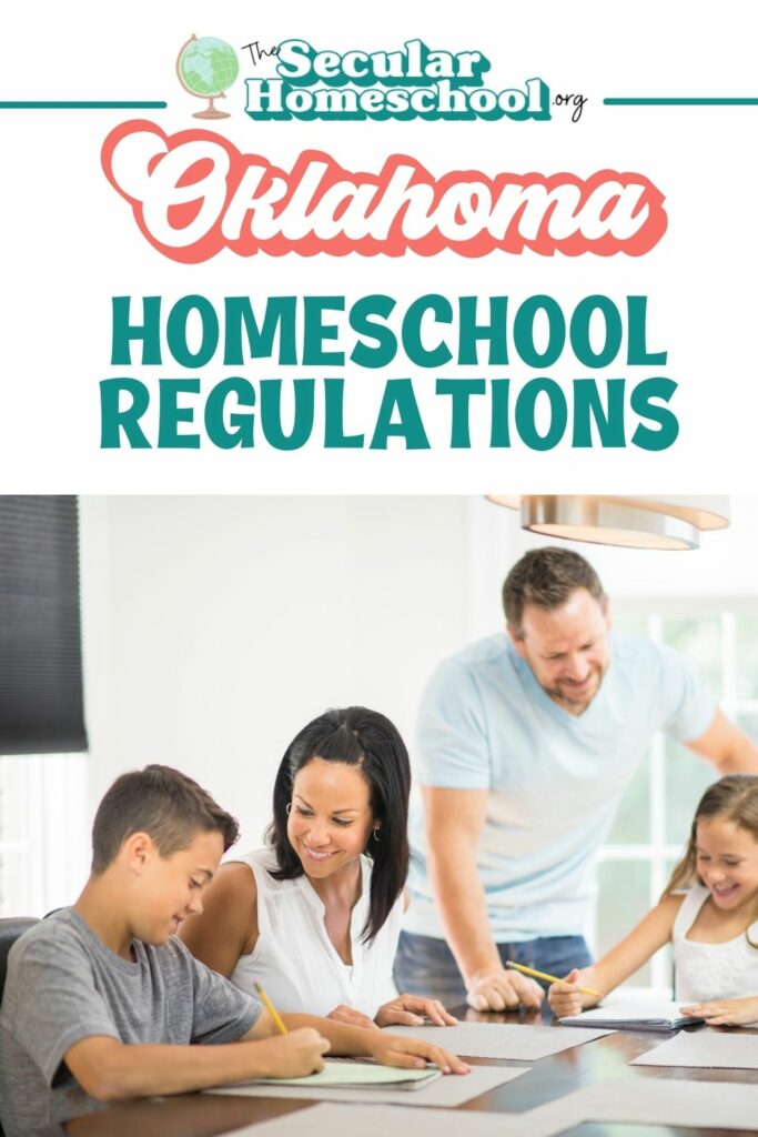Oklahoma Homeschool Laws Homeschooling in Oklahoma Planning on homeschooling in Oklahoma? Make sure you're following these regulations so your homeschool stays in compliance with Oklahoma homeschool regulations.