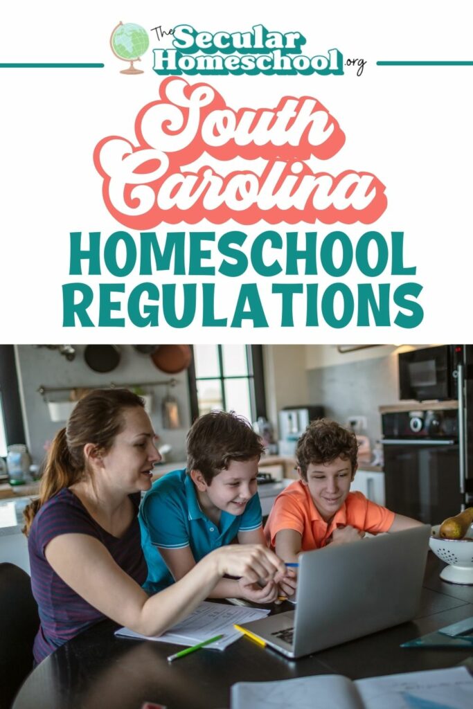 South Carolina Homeschool Laws Homeschooling in South Carolina Planning on homeschooling in South Carolina? Make sure you're following these regulations so your homeschool stays in compliance with South Carolina homeschool regulations.