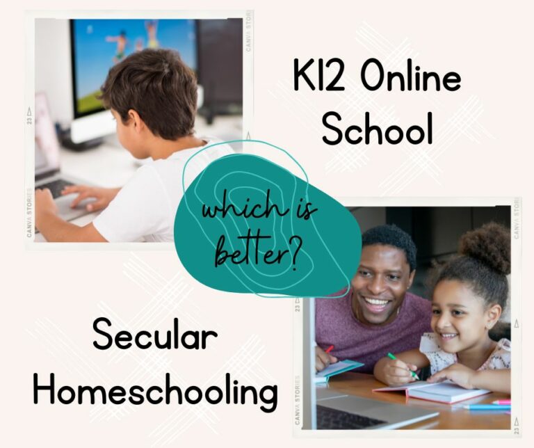 K12 Online School or Secular Homeschool Which is Better? Our Adventures in Homeschooling
