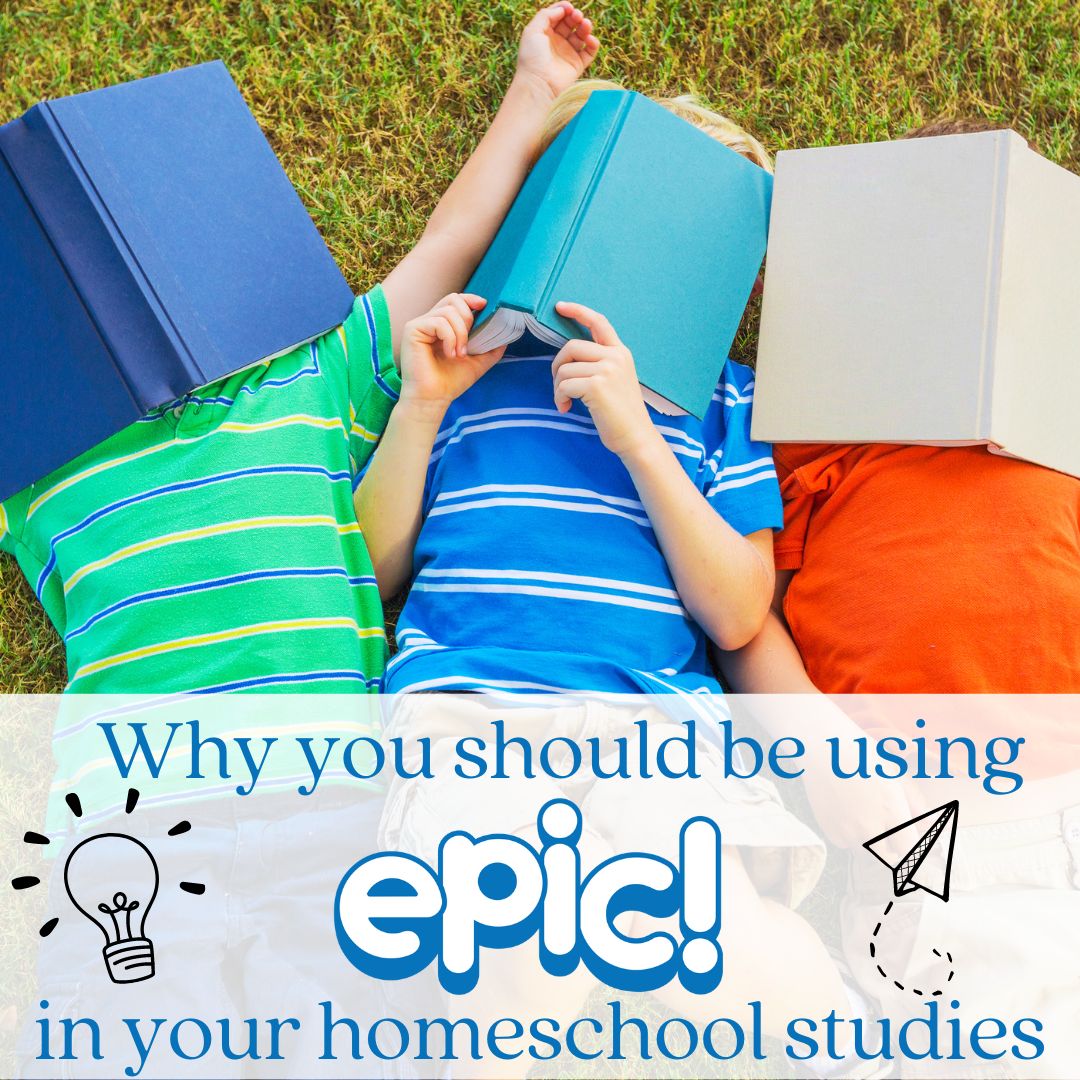 Why you should use Epic! books homeschooling