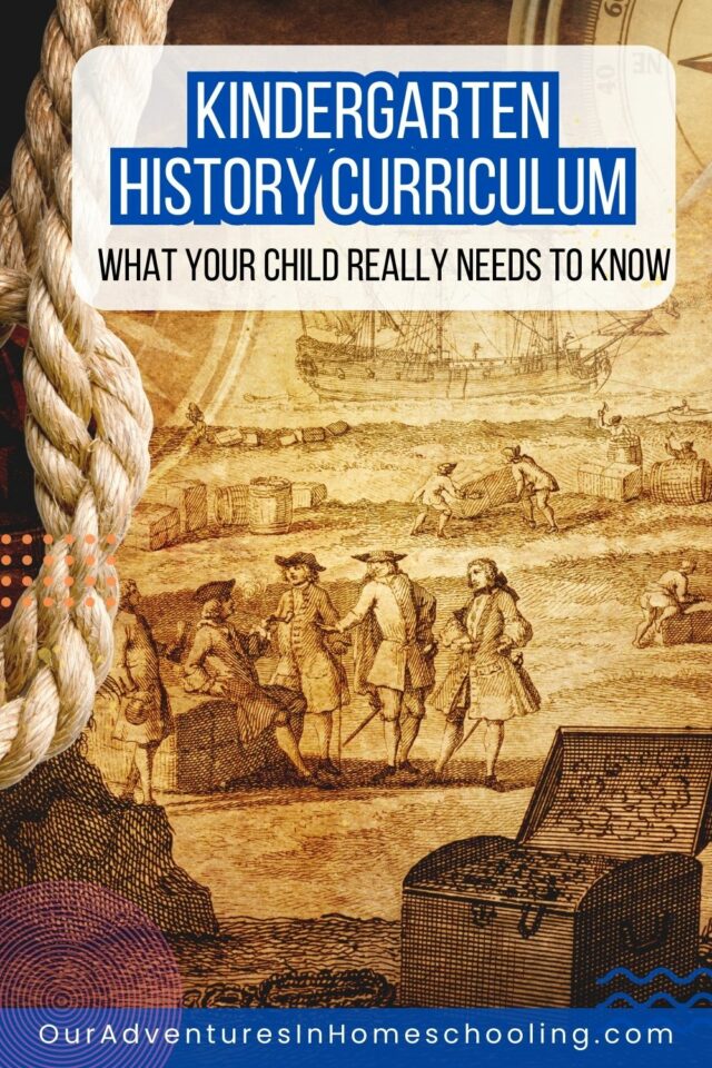 Kindergarten History Curriculum Our Adventures in Homeschooling
