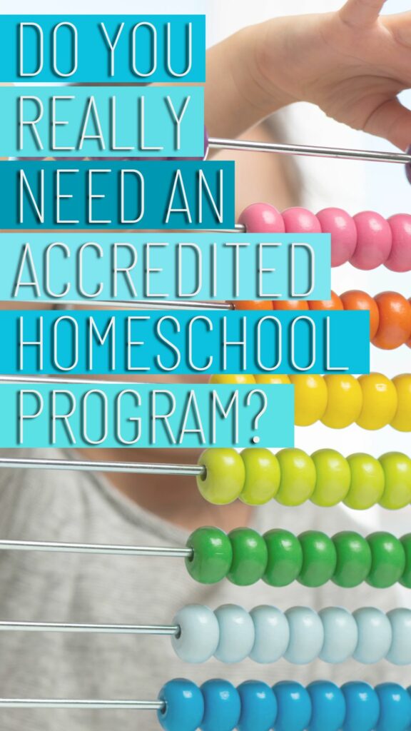 Do you really need accredited homeschooling program?