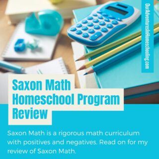 Saxon Math Homeschool Program Review